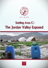 Settling Area C: The Jordan Valley Exposed
